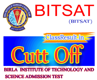 bitsat Cut Off Marks 2023 class BE, ME, MBA, PhD