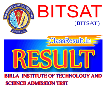 bitsat Result 2023 class BE, ME, MBA, PhD